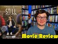 STILL: A Micheal J. Fox Movie - Movie Review