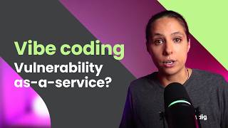 Vibe Coding & AI Coding Assistants: Who Secures AI-Generated Code?