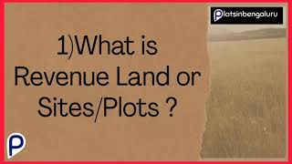 About Revenue Land/Sites/Plots | Revenue Plots #plotsinbangalore