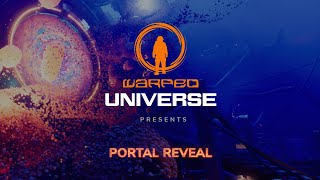 Bringing the Warped Universe to Life - Episode 1: Portal Reveal