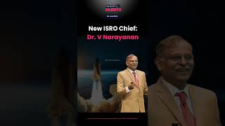 Dr. V Narayanan to Lead ISRO: A New Era in Space Exploration #isroscientists #isro #newchief