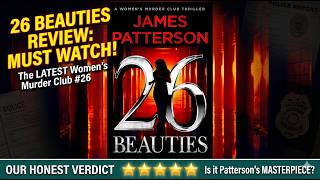 26 Beauties: Why This Is Patterson's Best in Years