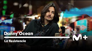 LA RESISTENCIA - Entrevista a Danny Ocean | #LaResistencia 02.11.2022