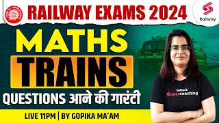 RRB Technician 2024 | Maths | Trains | Railway Maths Tricks By Gopika Ma'am