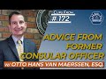 Advice From Former Consular Officer