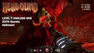 Hellbound - Level 7: Endless Hive (Hellmare!, 300% Secrets)