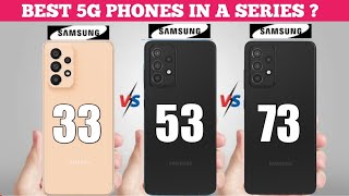 Samsung Galaxy A33 5g Vs Samsung Galaxy A53 5g Samsung Galaxy A73 5g | Animated Comparison