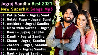 Jugraj Sandhu New Punjabi Songs || New Punjab jukebox 2021 || Best Jugraj Sandhu Punjabi Songs | New