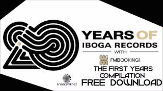 Iboga Records - The First Years (20 years of Iboga - Free Download)