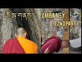 OmBha Ney | Guru Rinpoche's Sacred Place #NyukSem