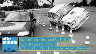 50 Jahre Renault 5 Cup mit Rainer Braun. Folge 10: Als Stuntman unter Racern