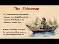 Learn English through Story Level 1 | The Fisherman - english story with subtitles