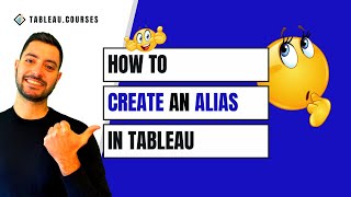How to Create an Alias in Tableau in 3 Easy Steps