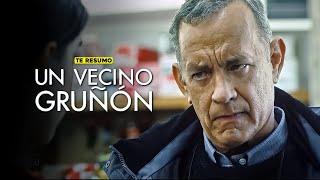 UN VECINO GRUÑÓN | RESUMEN en 12 minutos