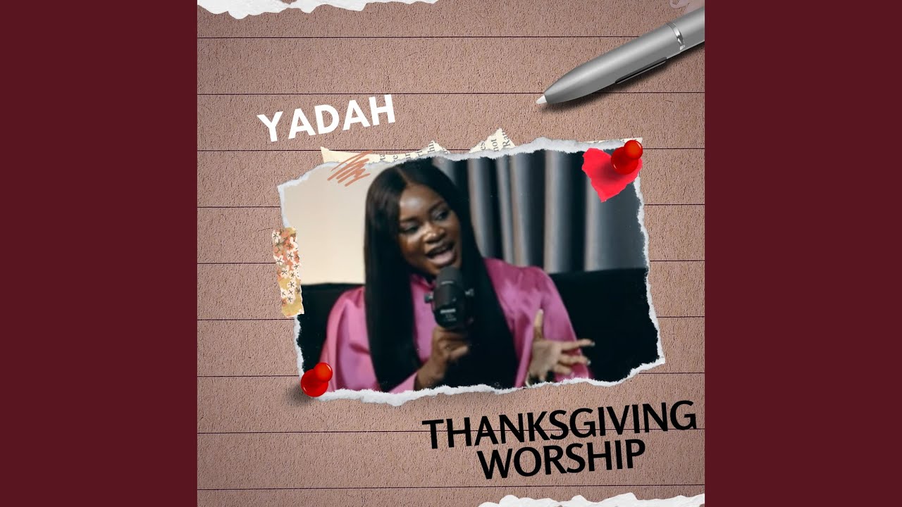 Thanksgiving Worship Youtube Music