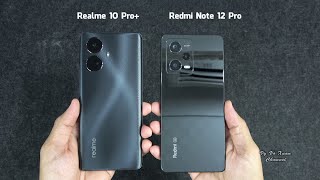 Realme 10 Pro Plus vs Xiaomi Redmi Note 12 Pro | Benchmark Scores and SpeedTest