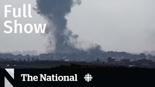 CBC News: The National | Refugee camp airstrike, Carbon tax demands, Sextortion