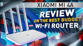 XIAOMI MI 4A Review | Best Dual Band Wi-Fi Router?