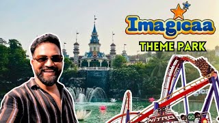 Imagicaa Theme Park All Rides Tour | Khopoli | A to Z details