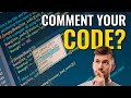 Should You Comment Your Code?