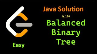 LeetCode Problem 110. (Balanced Binary Tree) Easy Java Solution.