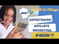 HOW TO MAKE MONEY FROM EXPERTNAIRE EVERY WEEK/AFFILIATE MARKETING IN Nigeria 😳