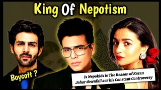 Why Karan Destroyed His Whole Empire |  Nepokids Is the Reason of his Downfall ?