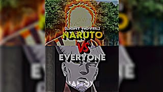 LN Naruto VS Everyone