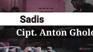 Cover sadis,, voc anggi,,  cipt. Anton Gholock