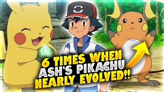 6 Times When Ash Pikachu Nearly Evolved | Ash's Raichu🔥 | Hindi |