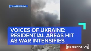 Ukrainian homes hit by strikes as war intensifies | Voices of Ukraine