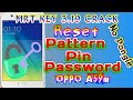 OPPO A59m Reset Pattern Lock by MRT KEY V3.19 Cracked || Free Tools