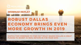 Robust Dallas Economy Brings Even More Growth in 2019