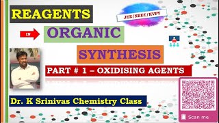 REAGENTS IN ORGANIC SYNTHESIS PART # 1 - OXIDISING AGENTS