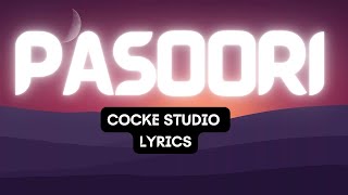 Pasoori Lyrics | Coke Studio | English Translation | Ali Sethi x Shae Gill | Lyrics| Aa chale leke