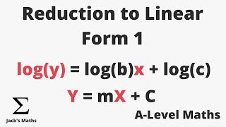 Reduction to Linear Form 1 (Exponentials & Logarithms 11) | A-Level Maths