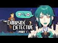 [THE DARKSIDE DETECTIVE] DEMONS IT'S ME YA BOI - Ep 1