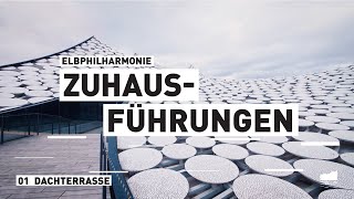 Elbphilharmonie ZuHausführungen | The Roof Terrace