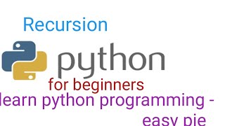 Recursion python|python part-20|learn python programming for beginners