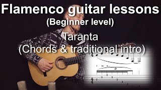 Flamenco guitar lessons - Beginner level - Taranta (Chords & traditional intro)