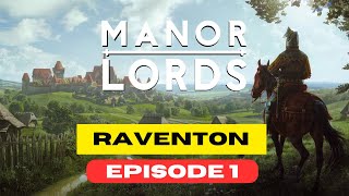 Manor Lords Playthrough Ep 1:  Ultimate Early Game Guide