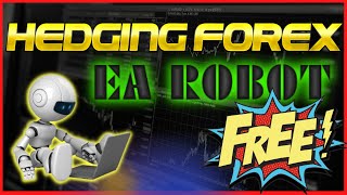 Hedging Forex EA Robot MT4 Free Download