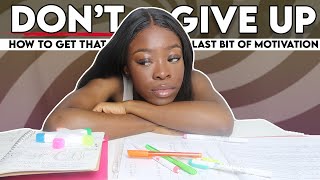 Exams ONLY a FEW WEEKS away | How to get THAT LAST BIT of MOTIVATION without crying from stress 😭