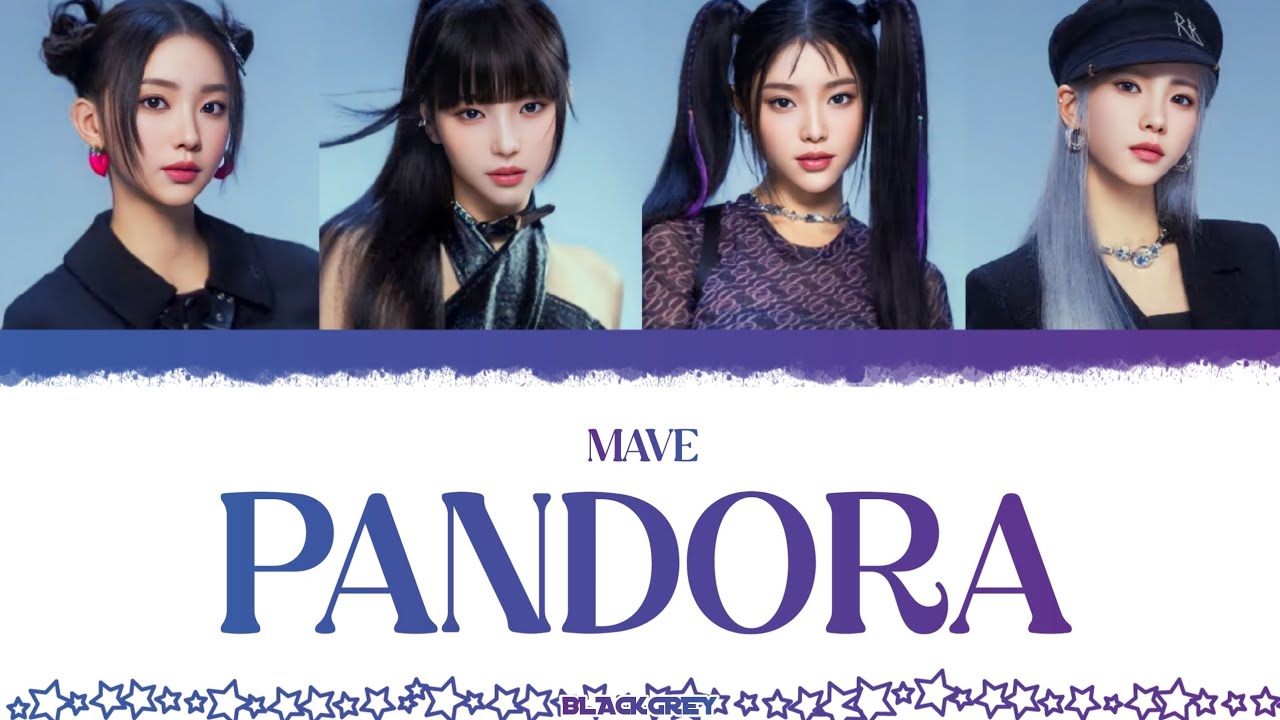 PANDORA Lyrics - MAVE: (메이브) (Color Coded Lyrics) Han_Rom_Eng - YouTube