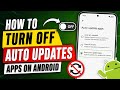 How to Turn Off Auto Apps Updates on Playstore 2026 | Stop Automatic Updates Apps on mobile 📲