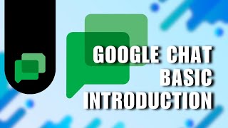 ⚡️ TIPS: Google Chat Basic Introduction (how to use it for FREE!) | Easy guide