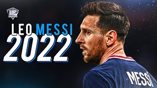 Lionel Messi ● King Of Football ● Skills & Goals 2022 (HD)