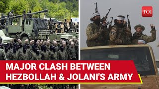 War Clouds Over Syria: Iran-backed Hezbollah Fights Jolani's Troops As They Storm Lebanon