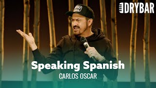 Your Kids Shouldn't Learn Spanish By Watching TV. Carlos Oscar