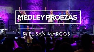 Medley Miel San Marcos "PROEZAS"